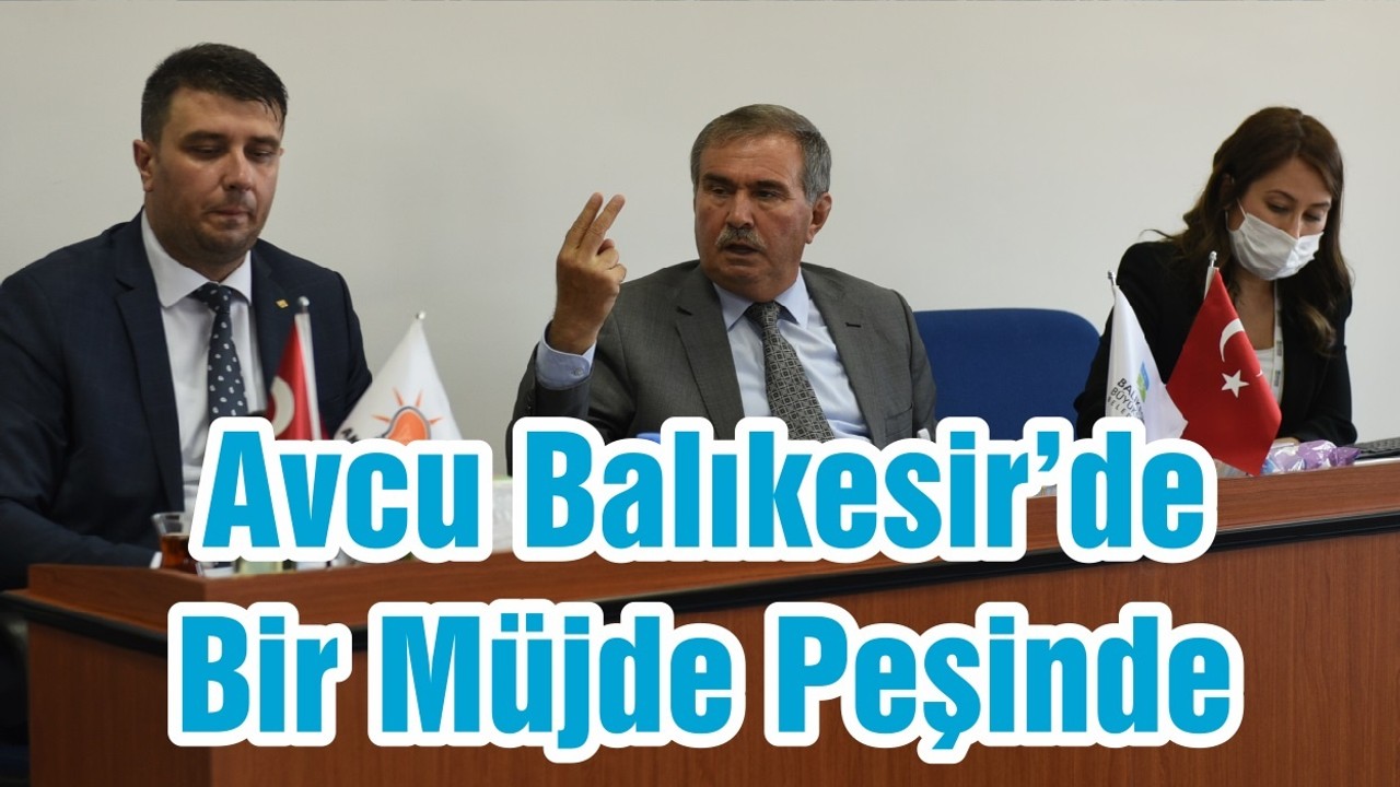 Avcu Balıkesir’de Bir Müjde Peşinde