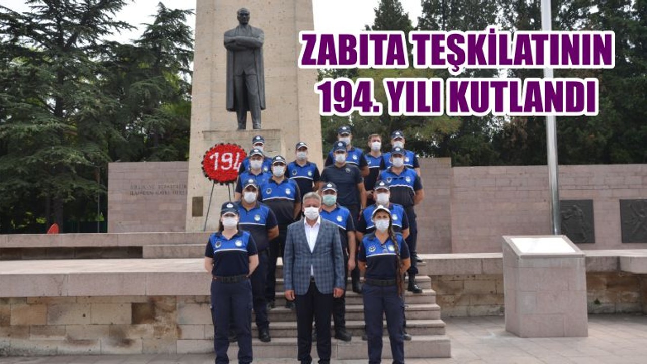 ZABITA TEŞKİLATININ 194. YILI KUTLANDI