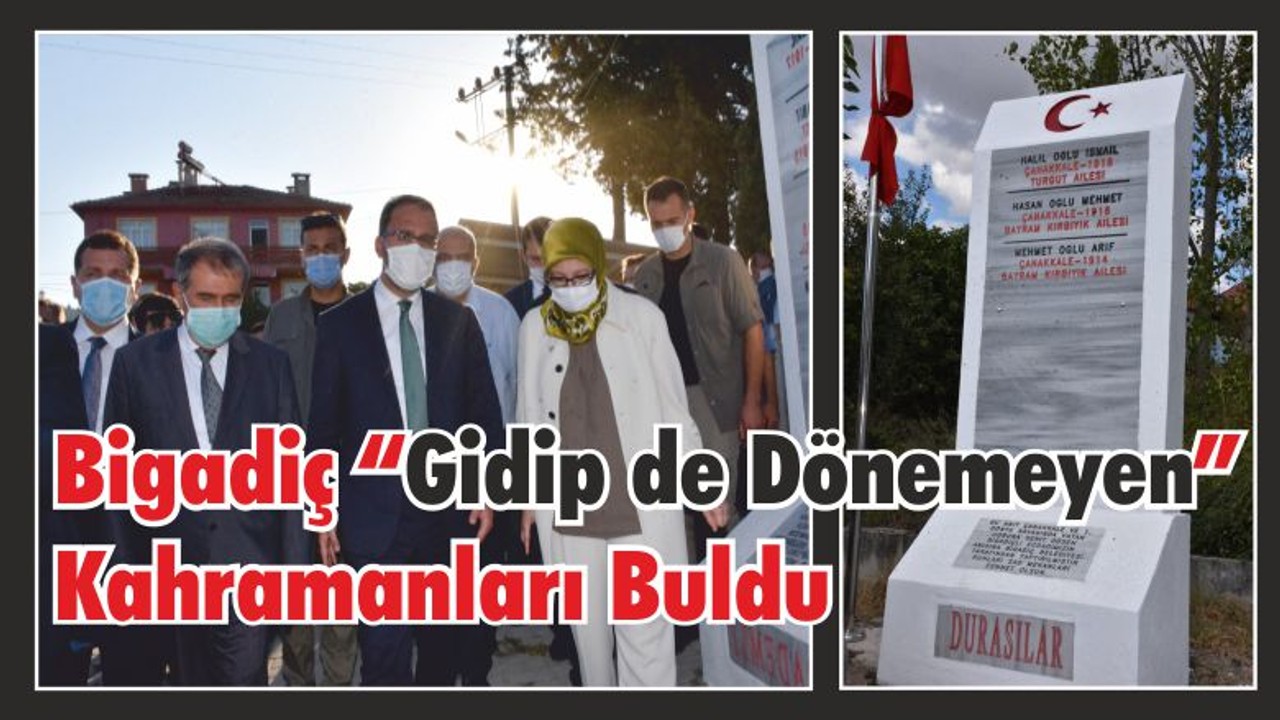 Bigadiç “Gidip de Dönemeyen” Kahramanları Buldu