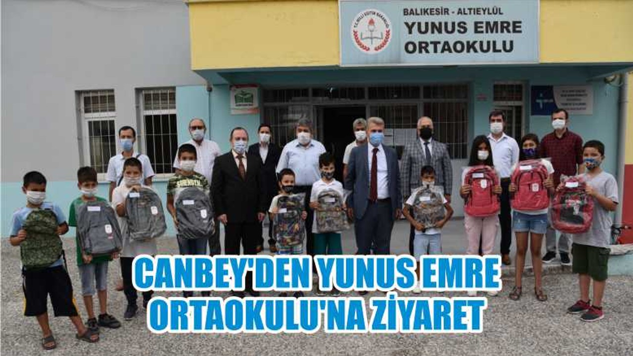 CANBEY’DEN YUNUS EMRE ORTAOKULU’NA ZİYARET