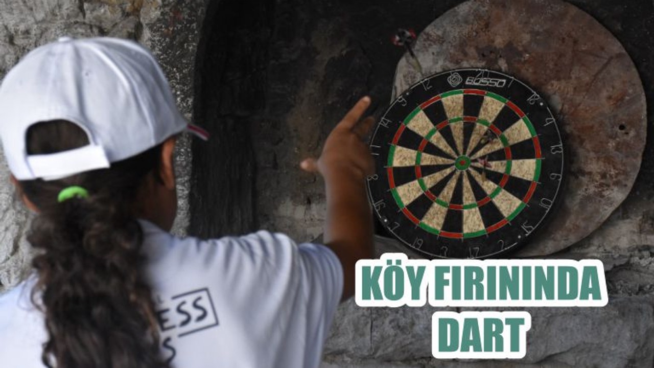 KÖY FIRININDA DART