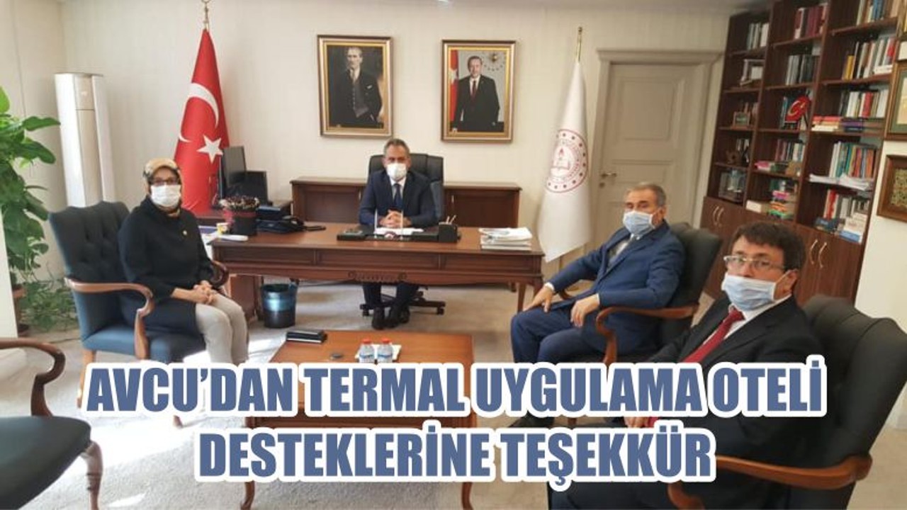 AVCU’DAN TERMAL UYGULAMA OTELİ DESTEKLERİNE TEŞEKKÜR