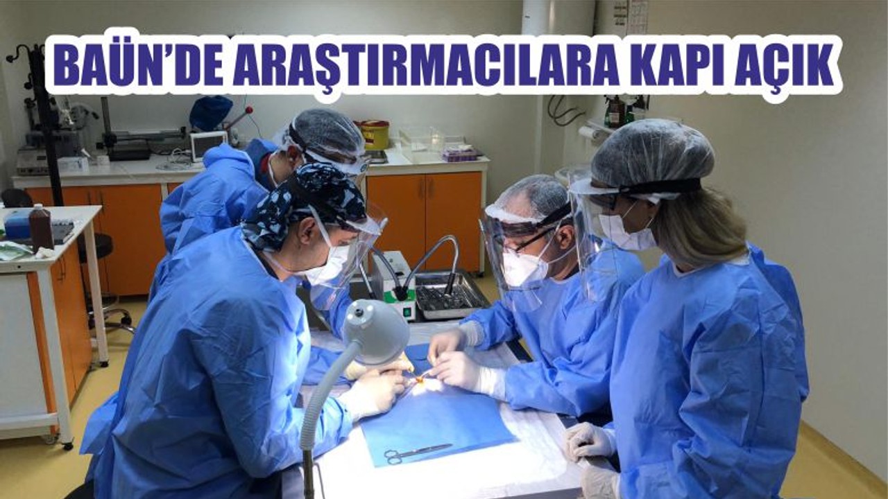 BAÜN’DE ARAŞTIRMACILARA KAPI AÇIK