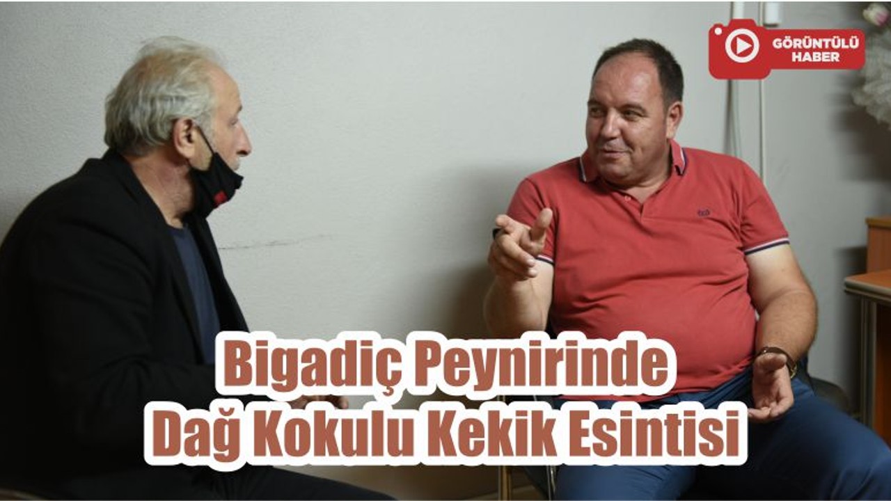 Bigadiç Peynirinde Dağ Kokulu Kekik Esintisi