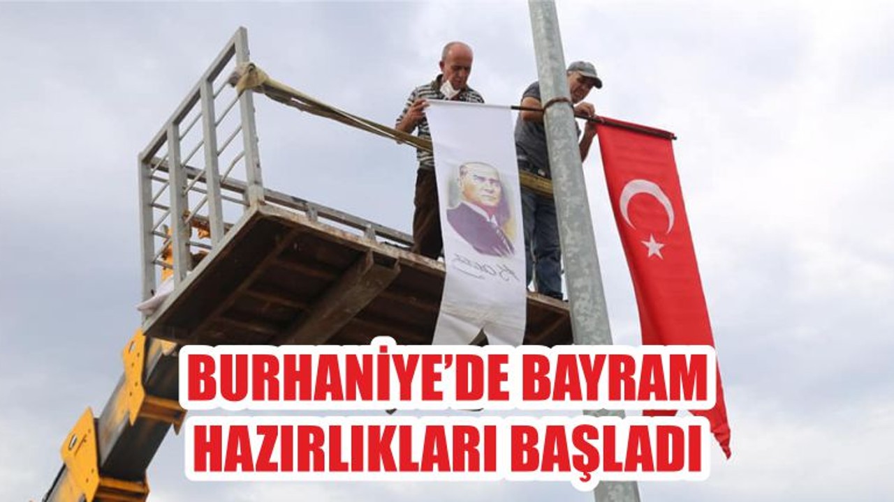BURHANİYE’DE BAYRAM HAZIRLIKLARI BAŞLADI
