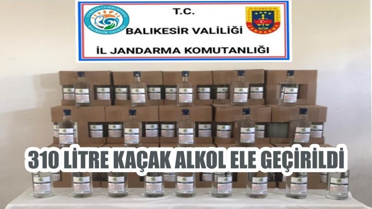 310 LİTRE KAÇAK ALKOL ELE GEÇİRİLDİ