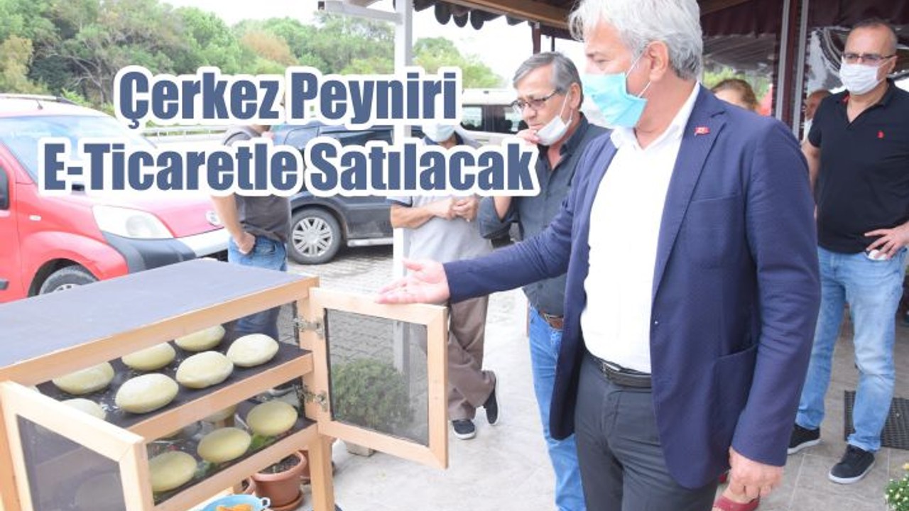Çerkez Peyniri E-Ticaretle Satılacak