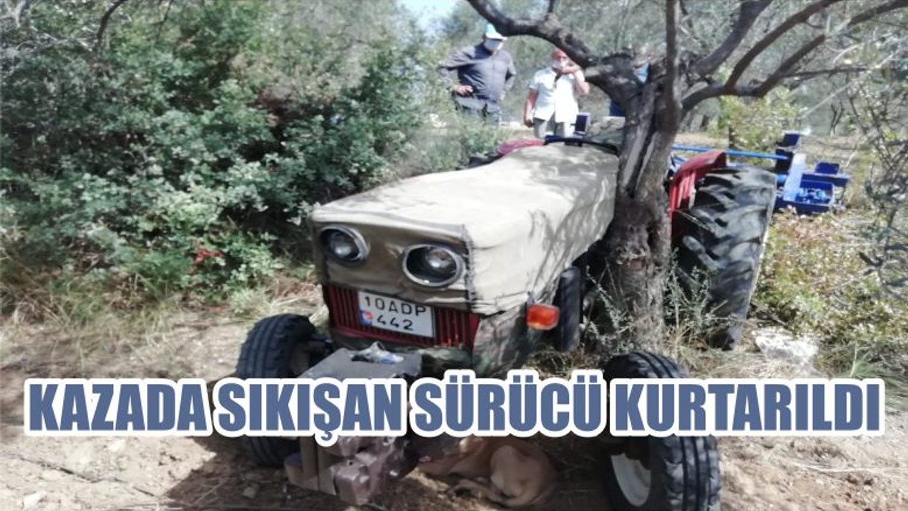 KAZADA SIKIŞAN SÜRÜCÜ KURTARILDI