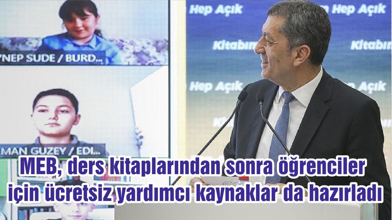 MEB, ders kitaplarından sonra öğrenciler için ücretsiz yardımcı kaynaklar da hazırladı
