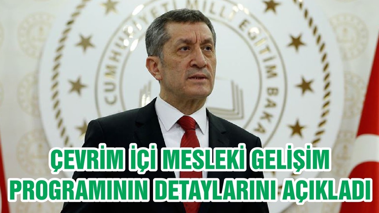 ÇEVRİM İÇİ MESLEKİ GELİŞİM PROGRAMININ DETAYLARINI AÇIKLADI