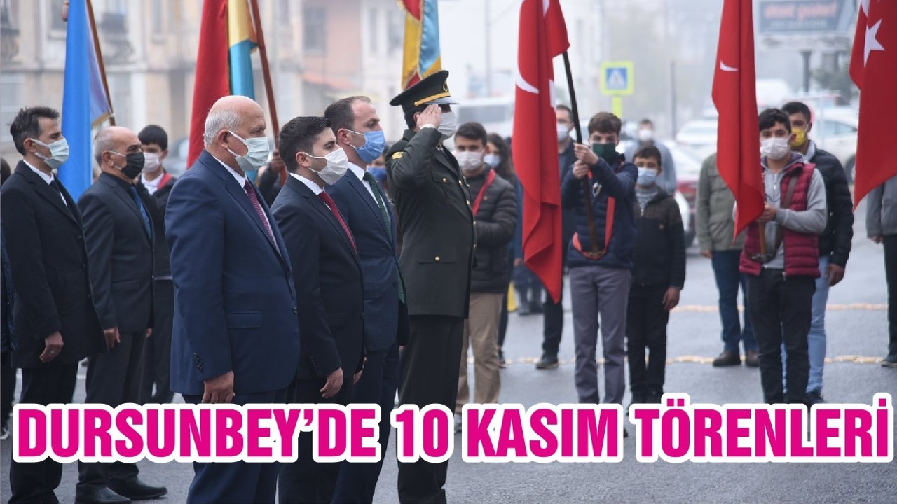 DURSUNBEY’DE 10 KASIM TÖRENLERİ