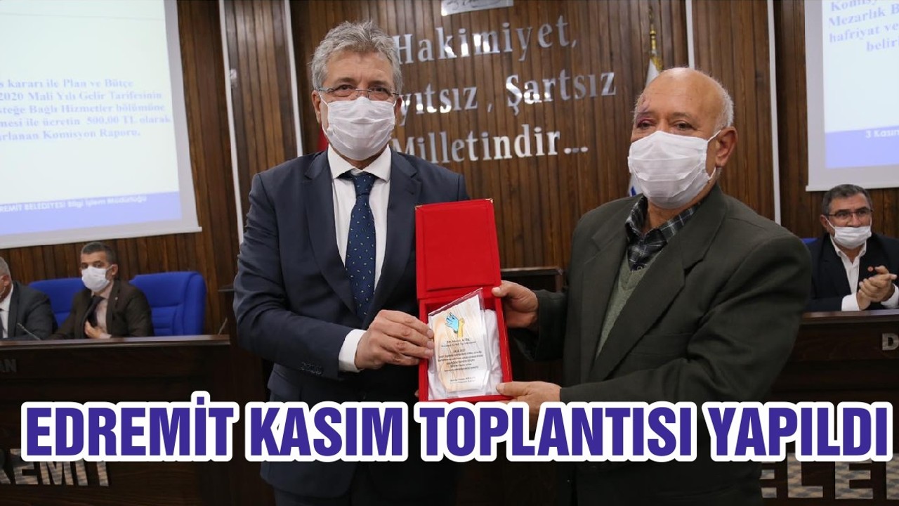 EDREMİT KASIM TOPLANTISI YAPILDI
