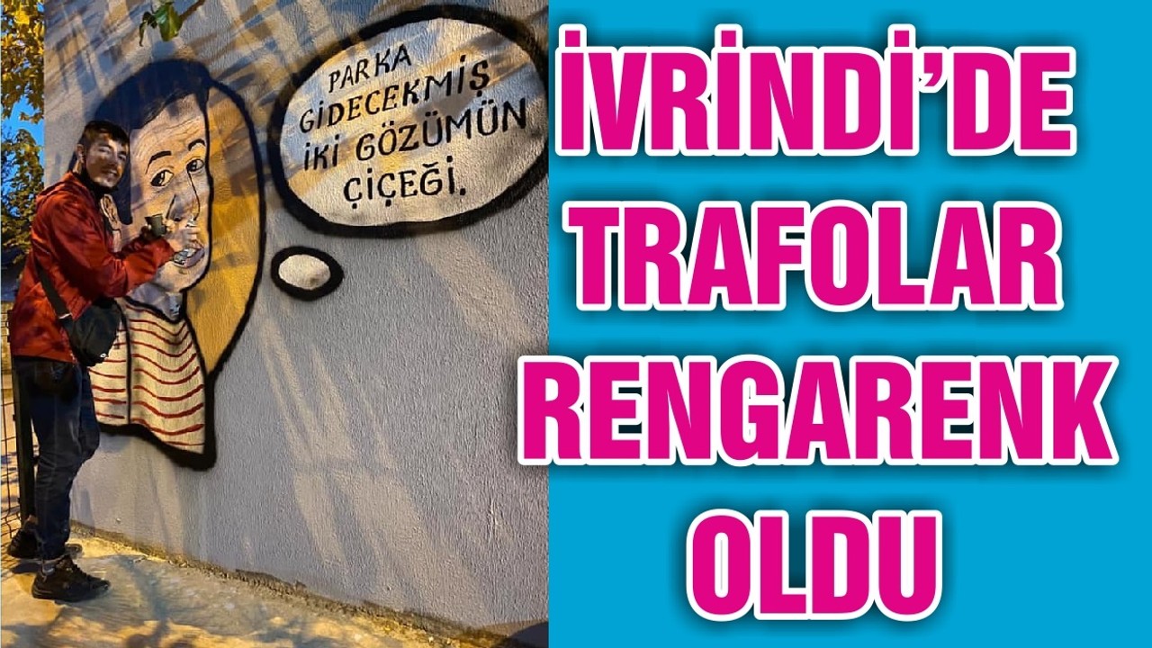 İvrindi'de Trafolar Rengarenk Oldu