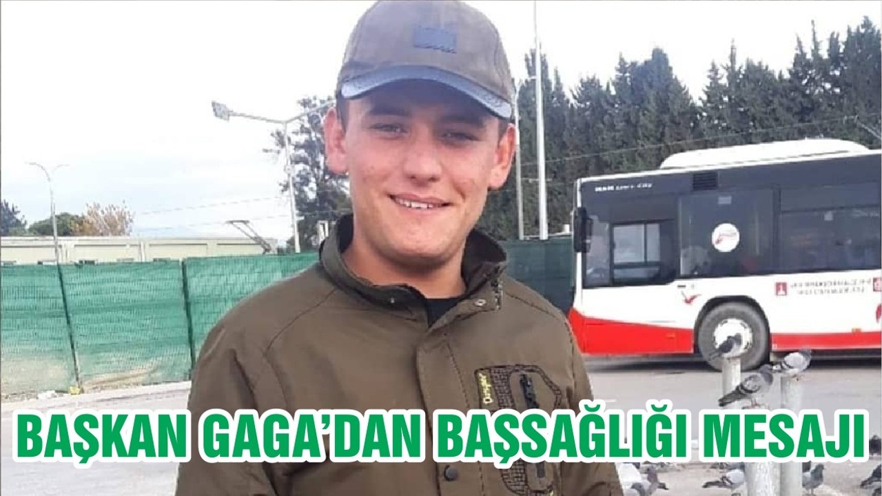 BAŞKAN GAGA’DAN BAŞSAĞLIĞI MESAJI