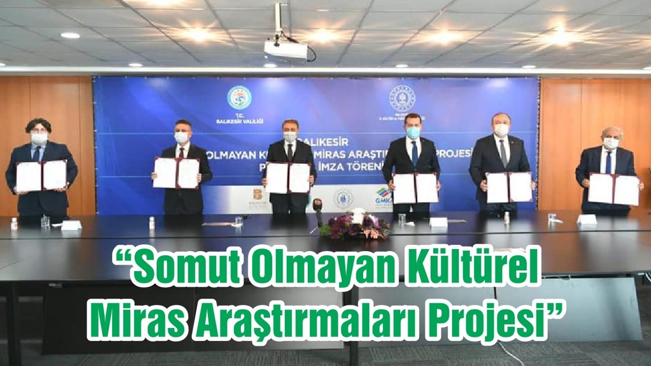 “Somut Olmayan Kültürel Miras Araştırmaları Projesi”