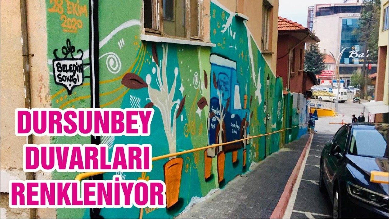 DURSUNBEY DUVARLARI RENKLENİYOR