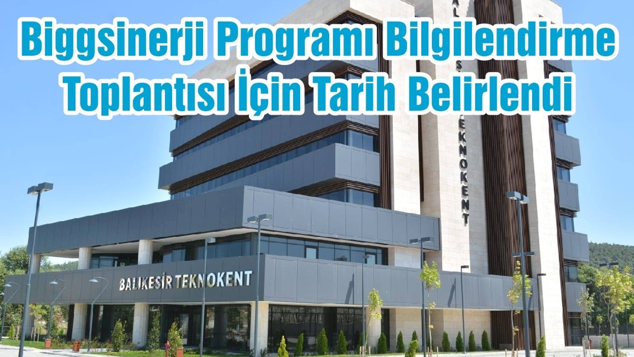 Biggsinerji Programı Bilgilendirme Toplantısı İçin Tarih Belirlendi