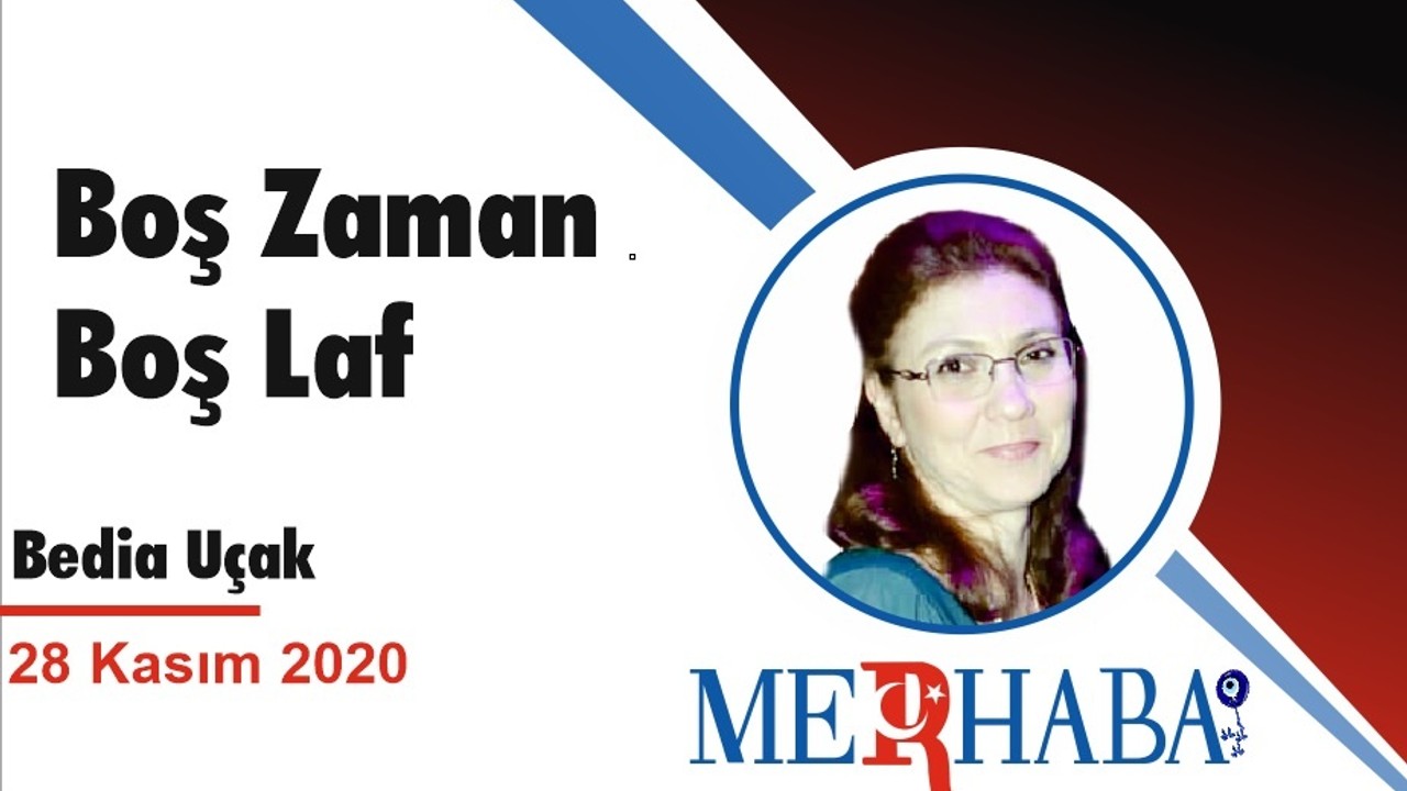 Boş Zaman Boş Laf