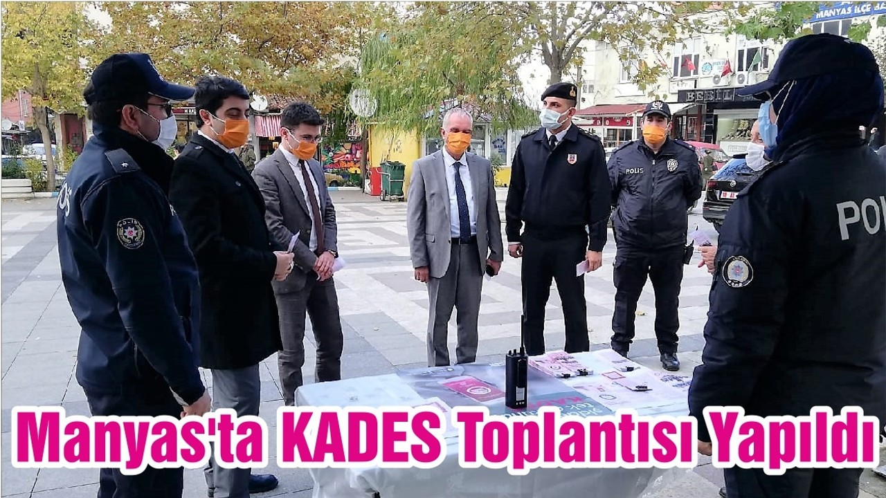 Manyas'ta KADES Toplantısı Yapıldı