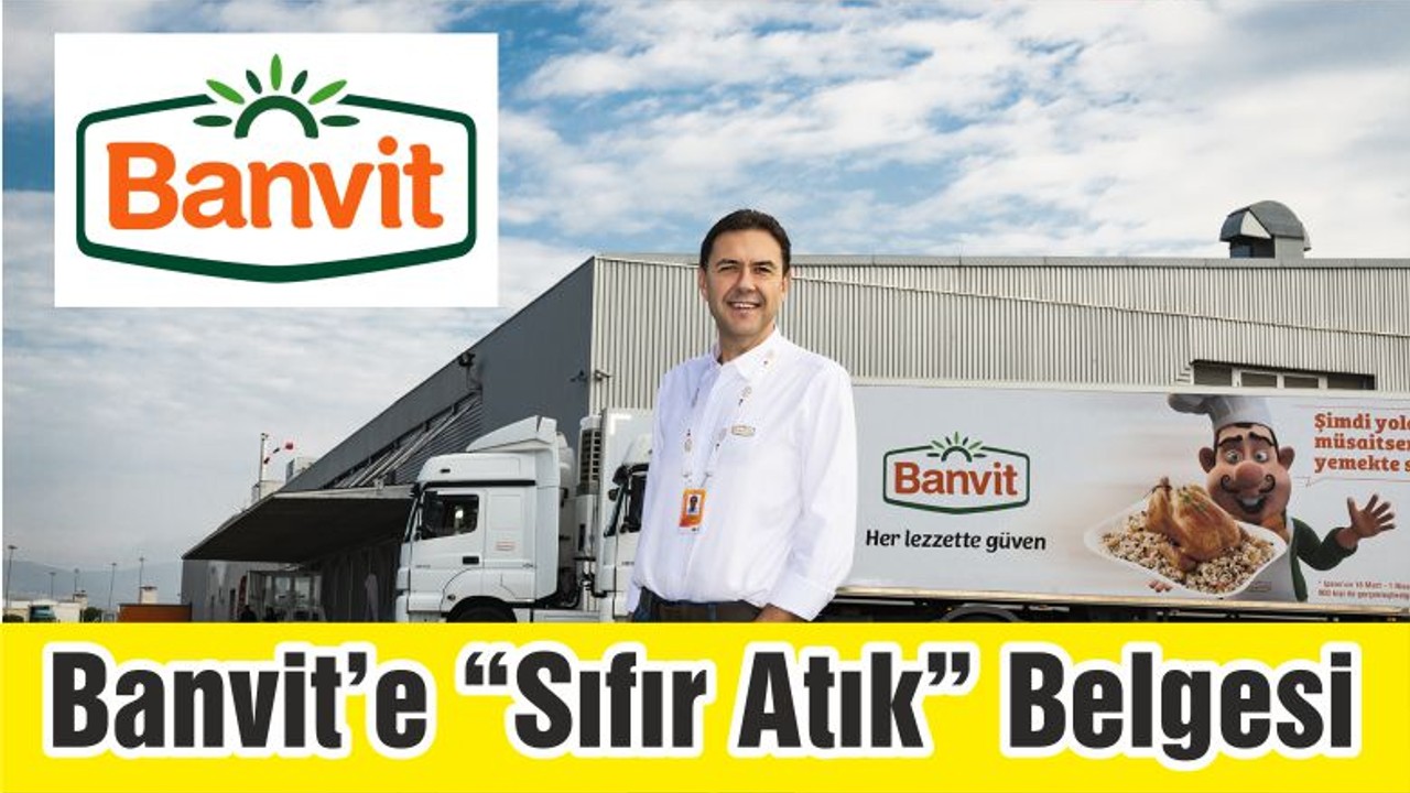 Banvit’e “Sıfır Atık” Belgesi