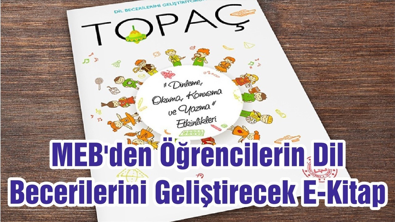 MEB'den Öğrencilerin Dil Becerilerini Geliştirecek E-Kitap