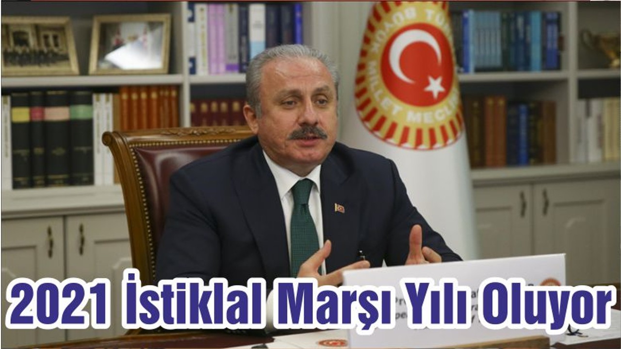 2021 İstiklal Marşı Yılı Oluyor