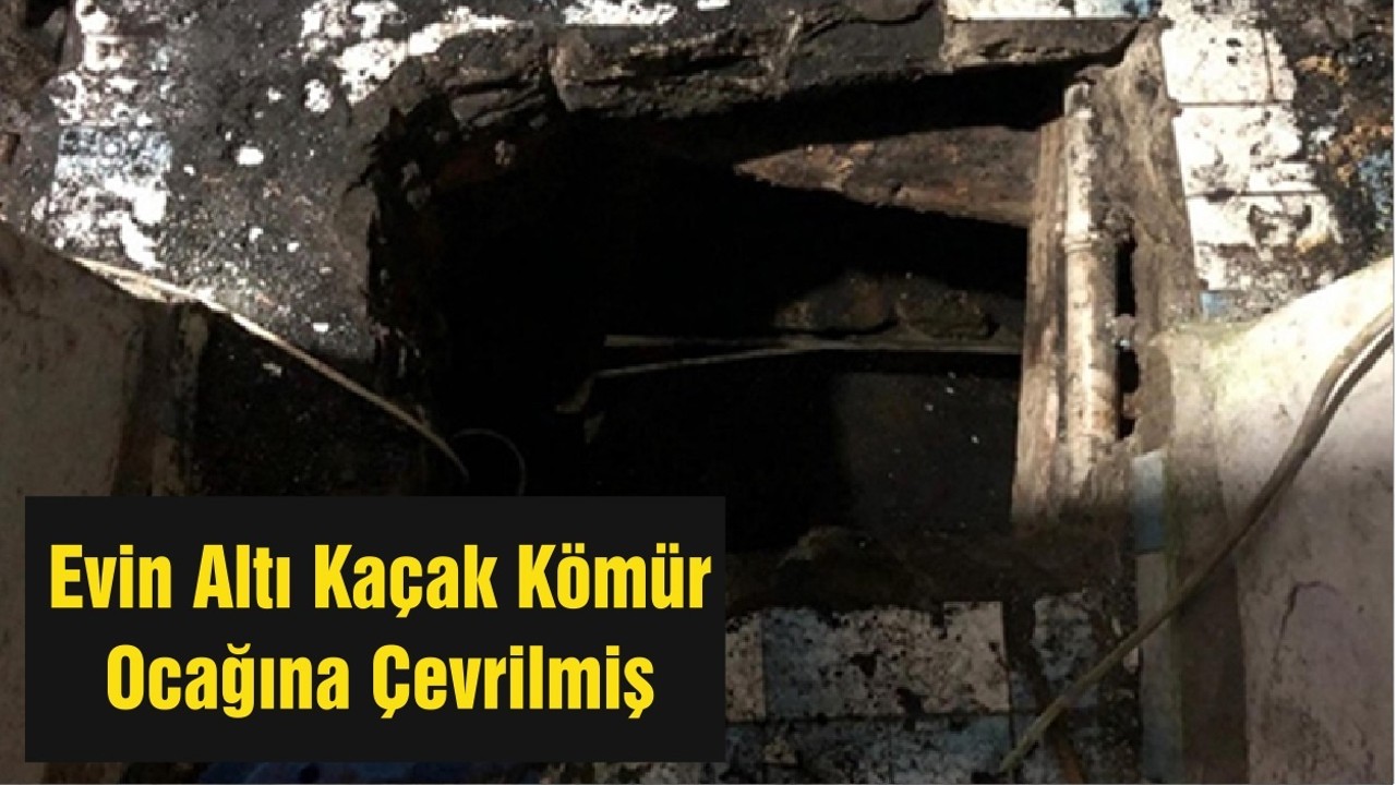 Evin Altı Kaçak Kömür Ocağına Çevrilmiş