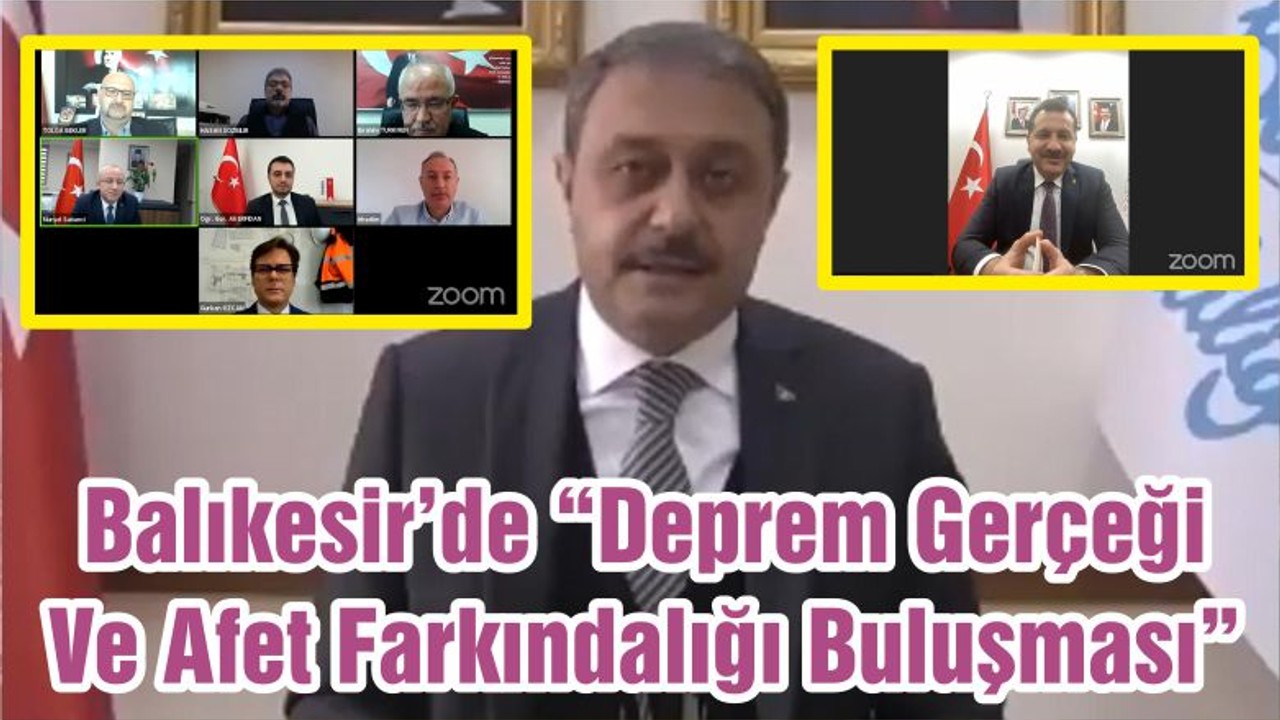 Balıkesir’de “Deprem Gerçeği Ve Afet Farkındalığı Buluşması”