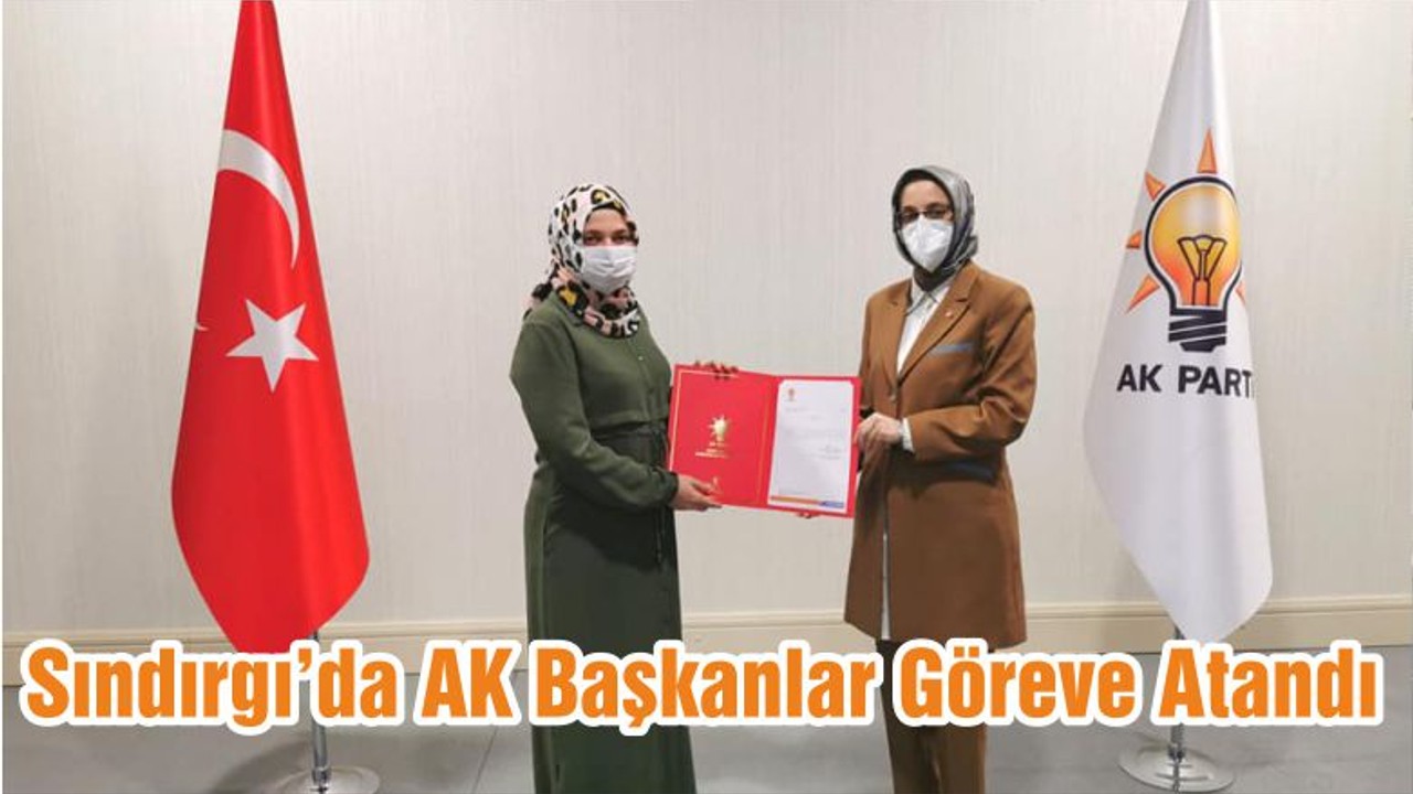 Sındırgı’da AK Başkanlar Göreve Atandı