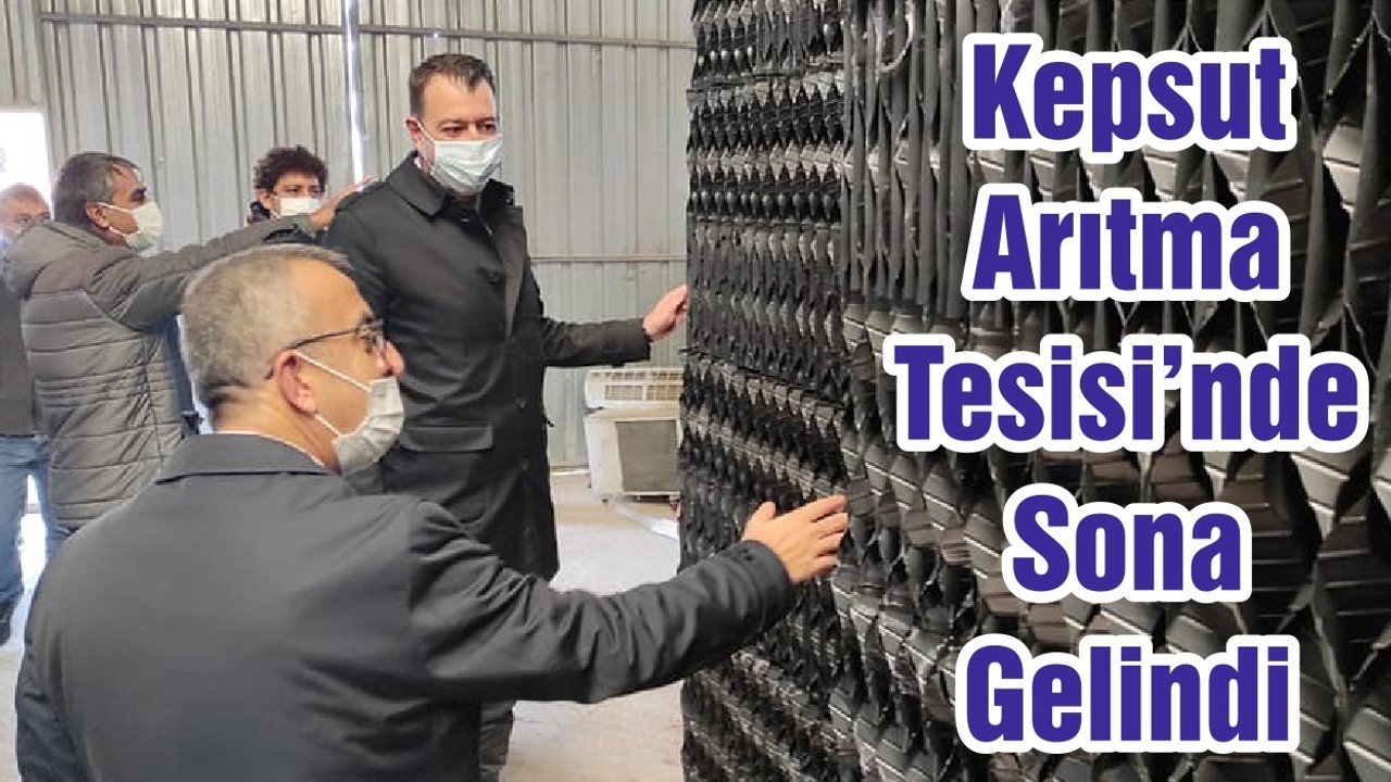 Kepsut Arıtma Tesisi’nde Sona Gelindi