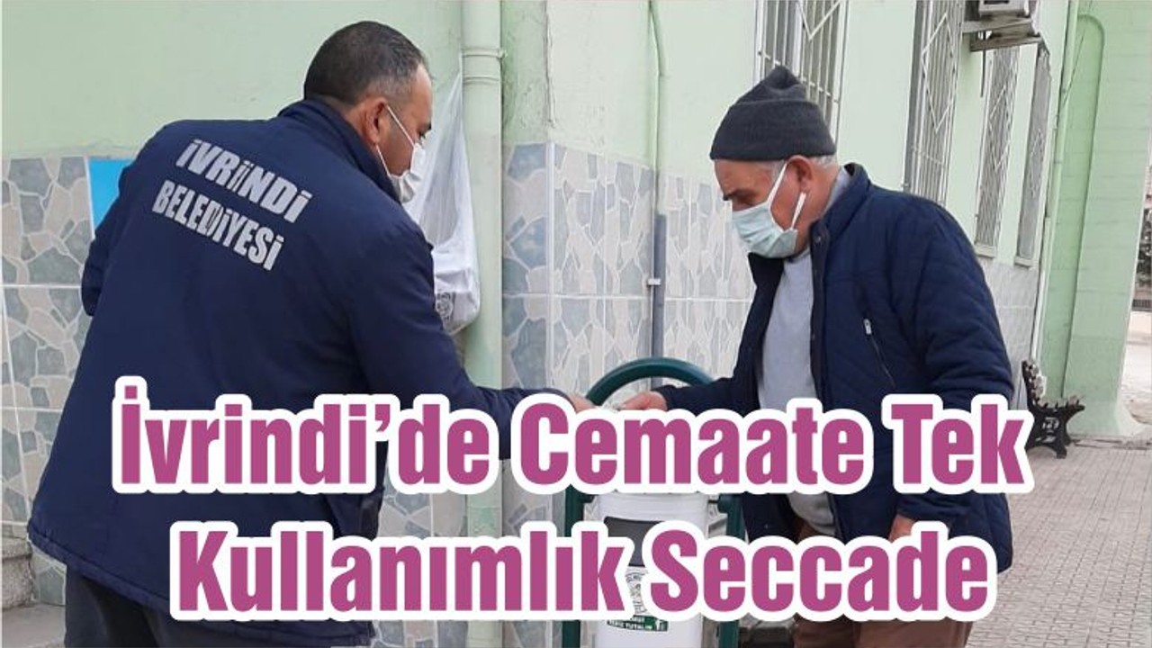 İvrindi’de Cemaate Tek Kullanımlık Seccade