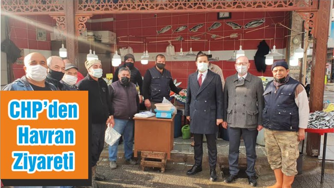 CHP’den Havran Ziyareti