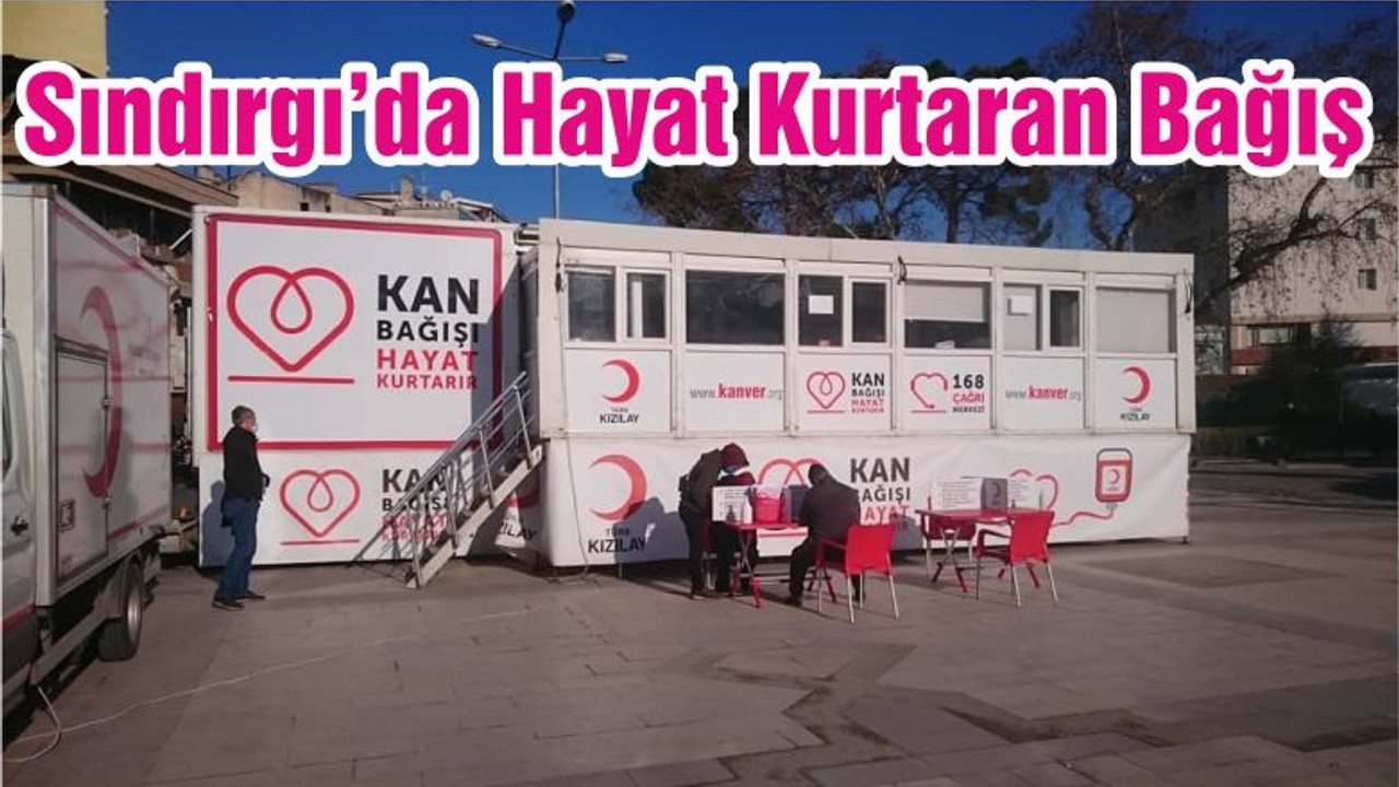 Sındırgı’da Hayat Kurtaran Bağış