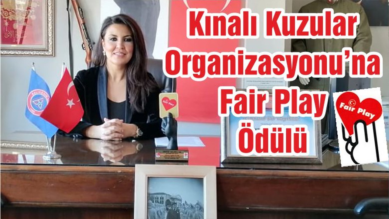Kınalı Kuzular Organizasyonu’na Fair Play Ödülü