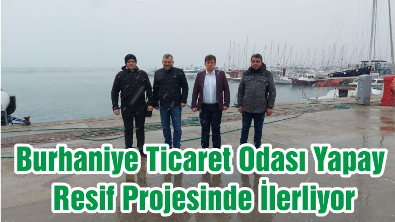 Burhaniye Ticaret Odası Yapay Resif Projesinde İlerliyor