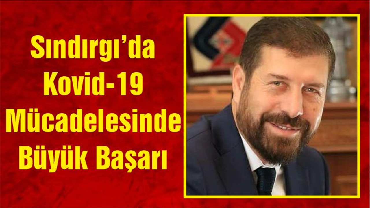 Sındırgı’da Kovid-19 Mücadelesinde Büyük Başarı