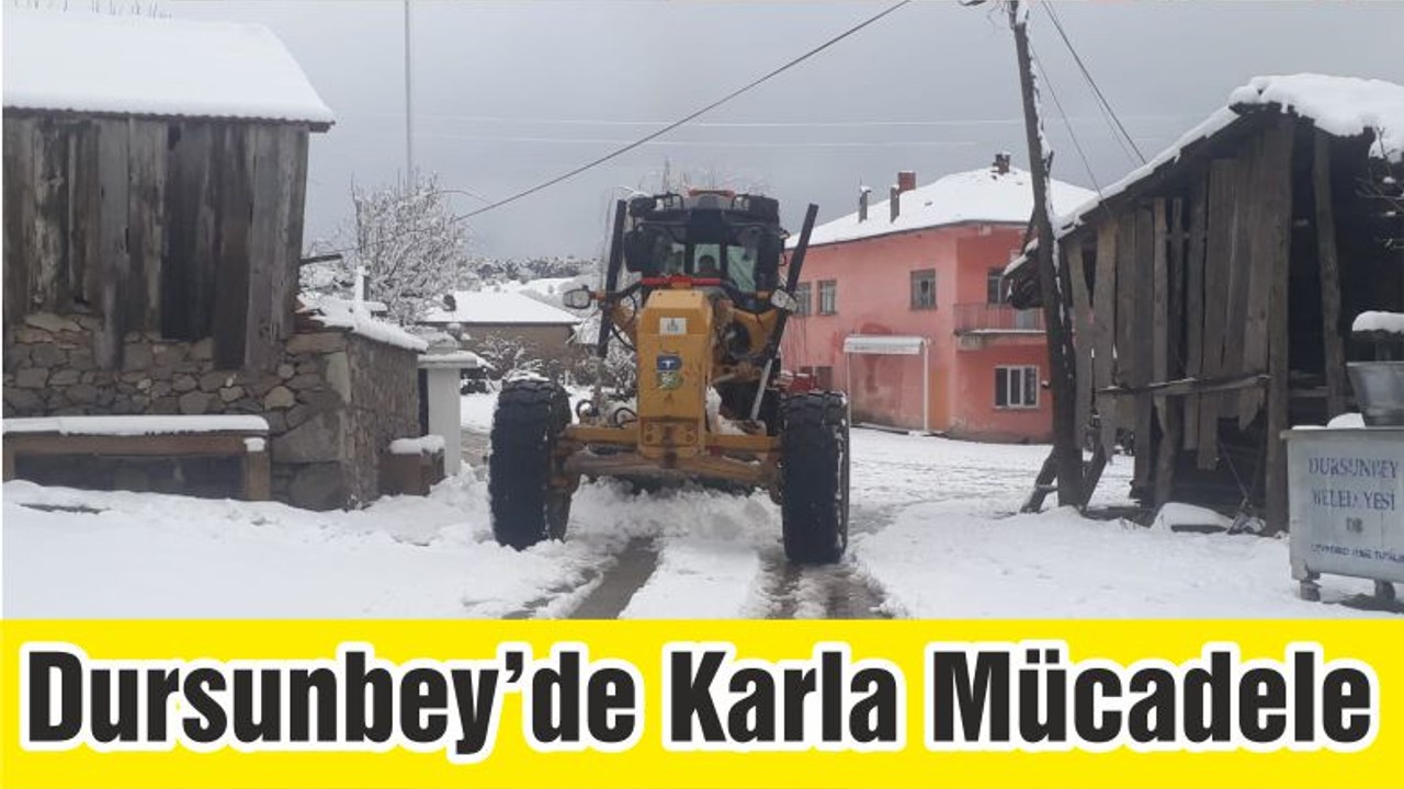 Dursunbey’de Karla Mücadele Sürüyor