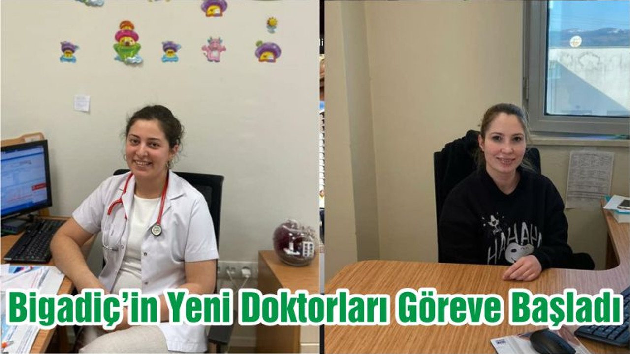 Bigadiç’in Yeni Doktorları Göreve Başladı