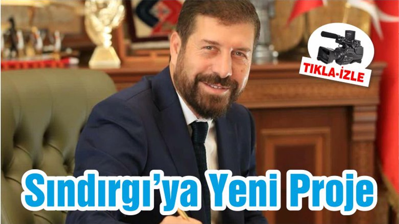 Sındırgı’ya Yeni Proje