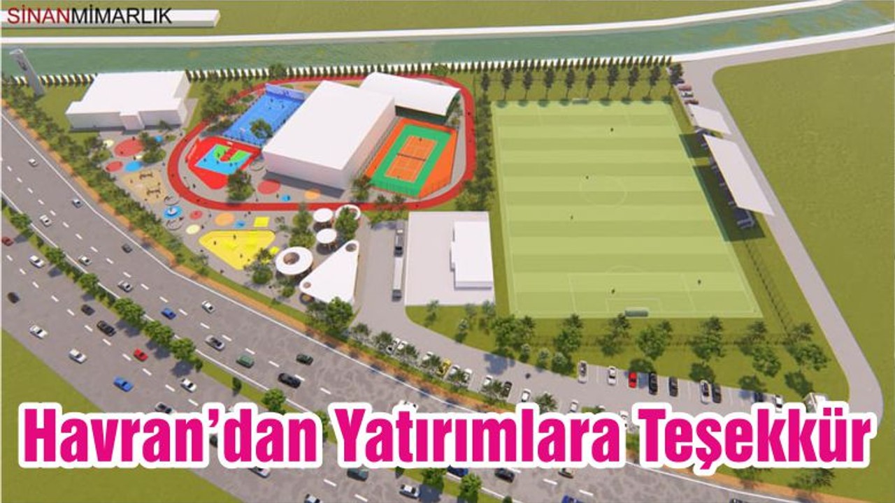 Havran’dan Yatırımlara Teşekkür