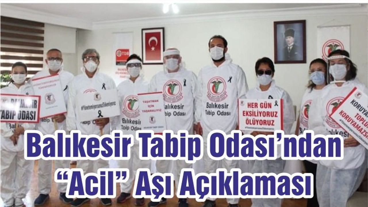 Balıkesir Tabip Odası’ndan “Acil” Aşı Açıklaması
