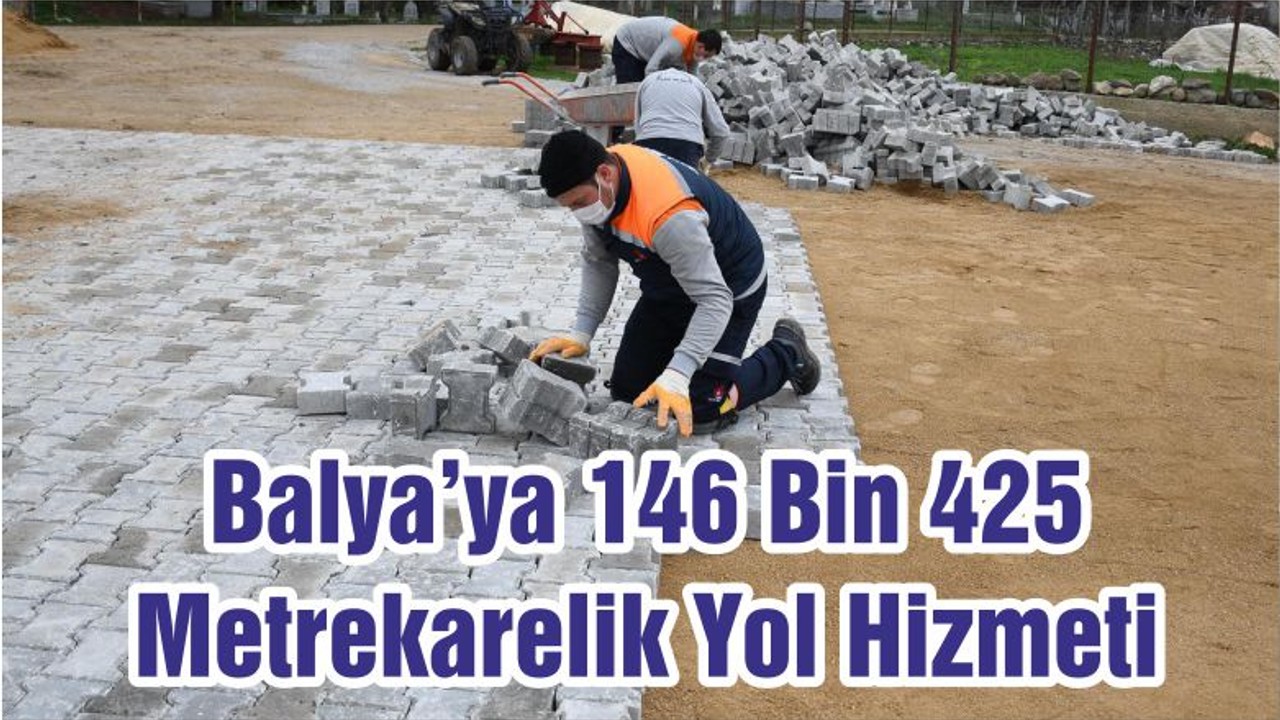 Balya’ya 146 Bin 425 Metrekarelik Yol Hizmeti