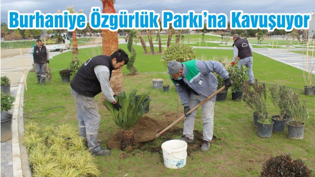 Burhaniye Özgürlük Parkı’na Kavuşuyor