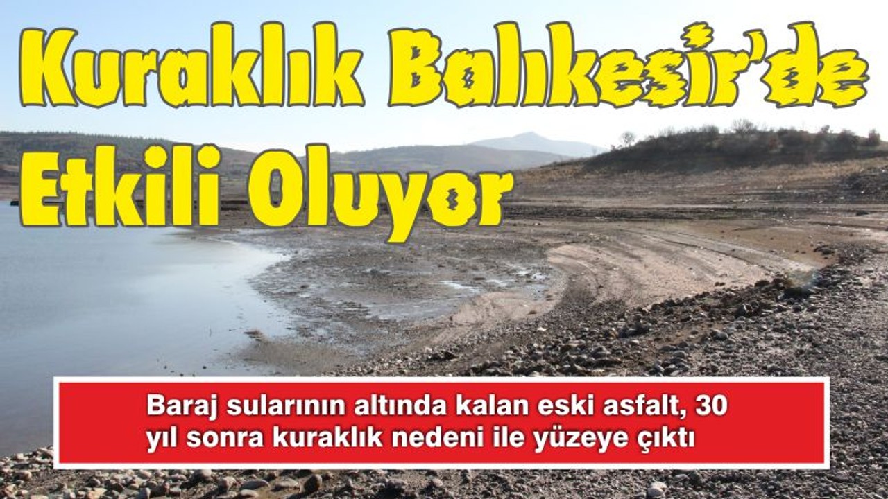 Kuraklık Balıkesir’de Etkili Oluyor