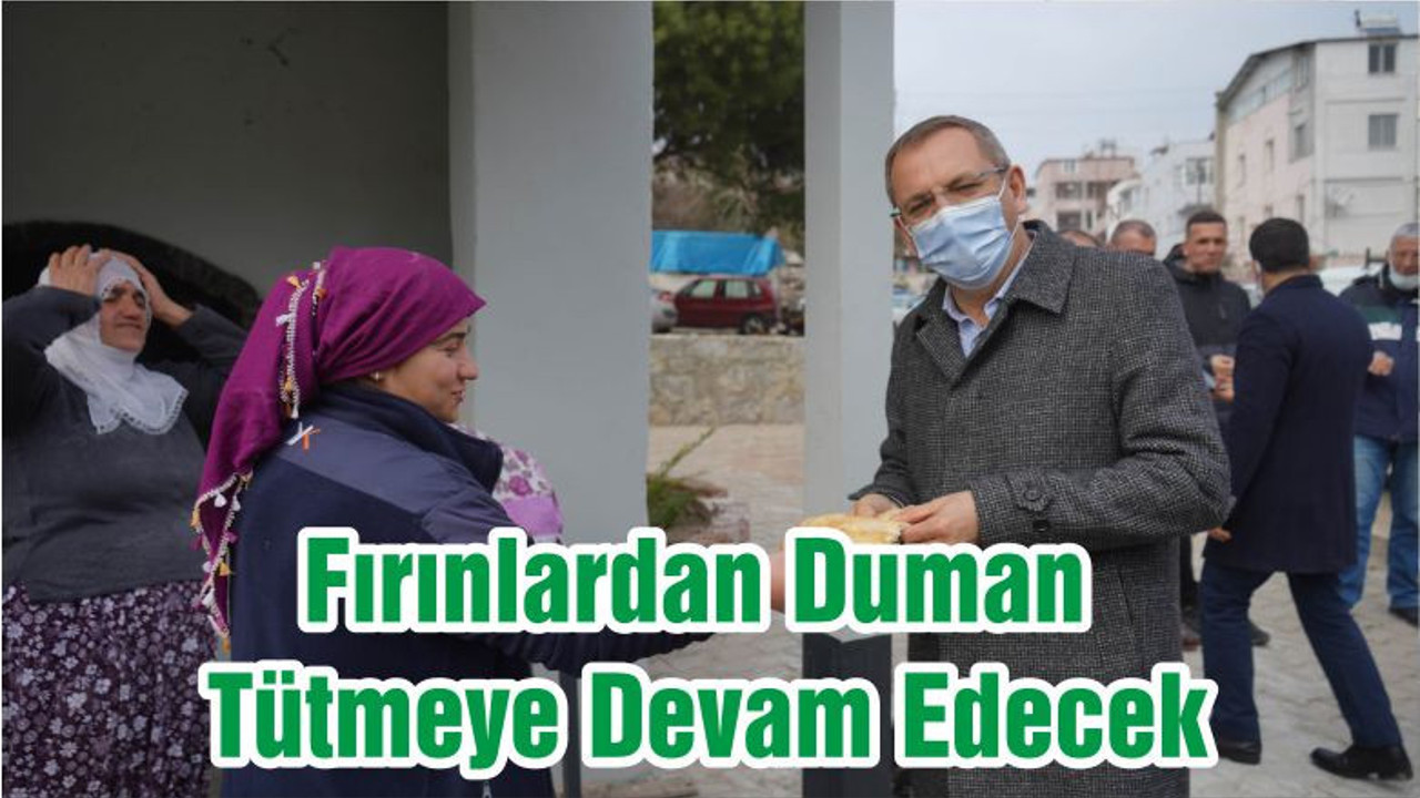Fırınlardan Duman Tütmeye Devam Edecek