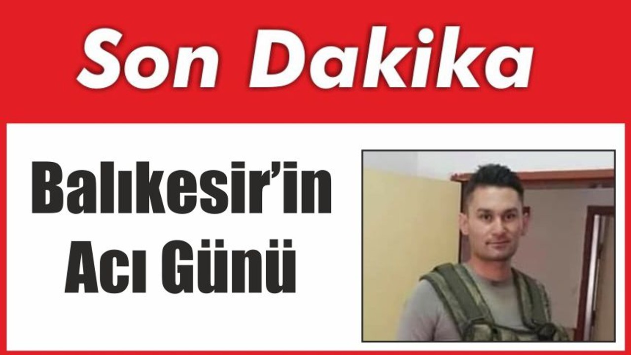 Balıkesir’in Acı Günü