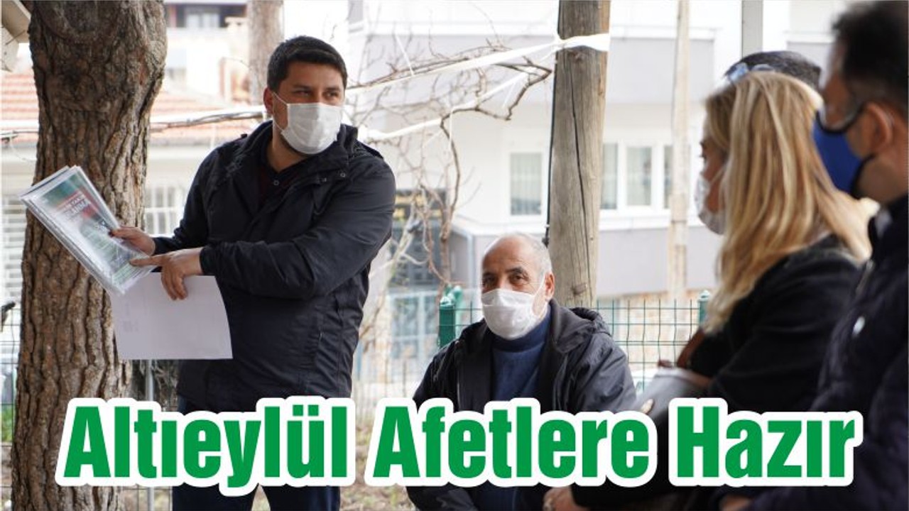 Altıeylül Afetlere Hazır
