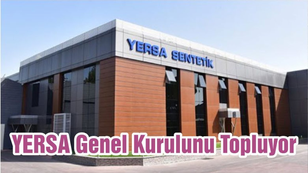 YERSA Genel Kurulunu Topluyor