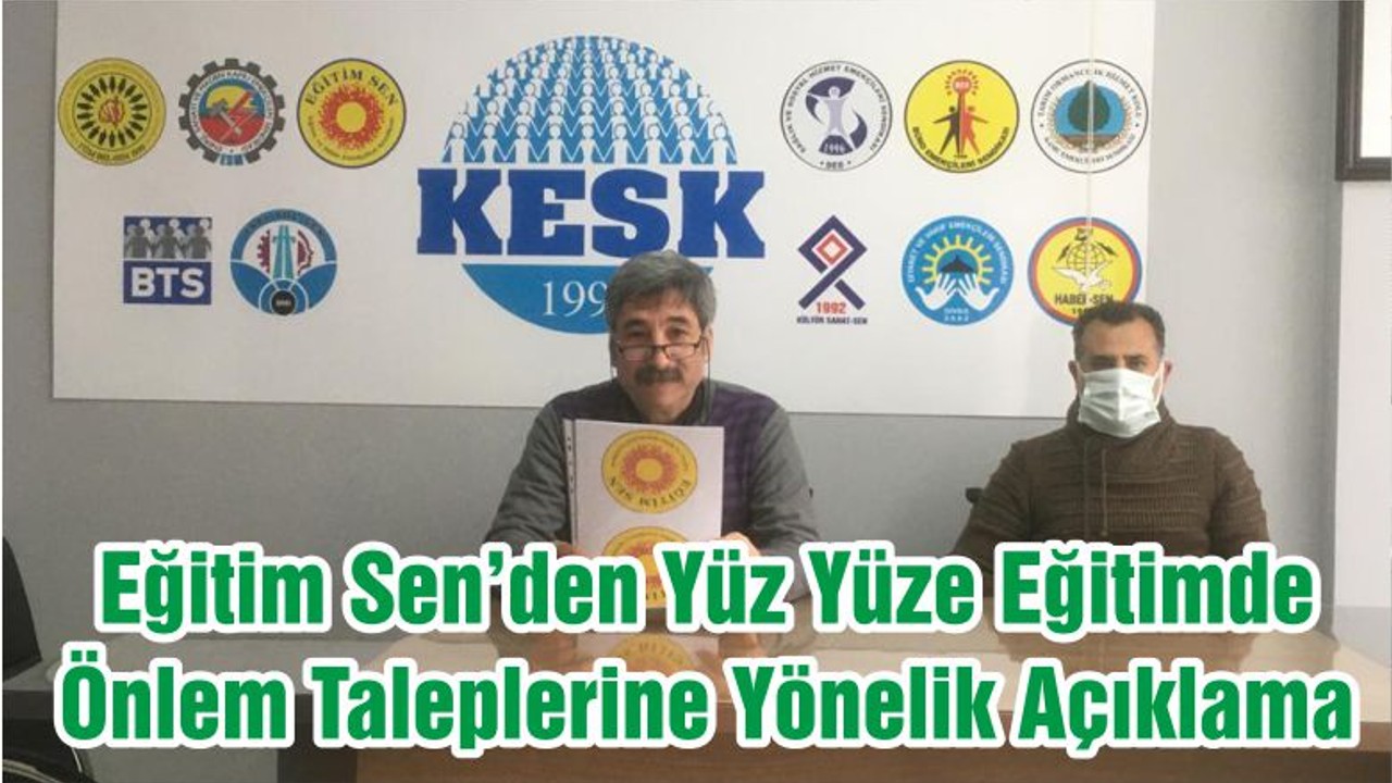 Eğitim Sen’den Yüz Yüze Eğitimde Önlem Taleplerine Yönelik Açıklama