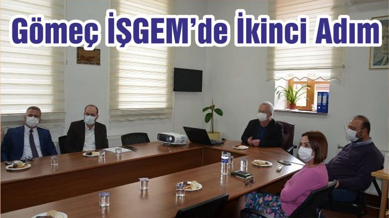Gömeç İŞGEM’de İkinci Adım